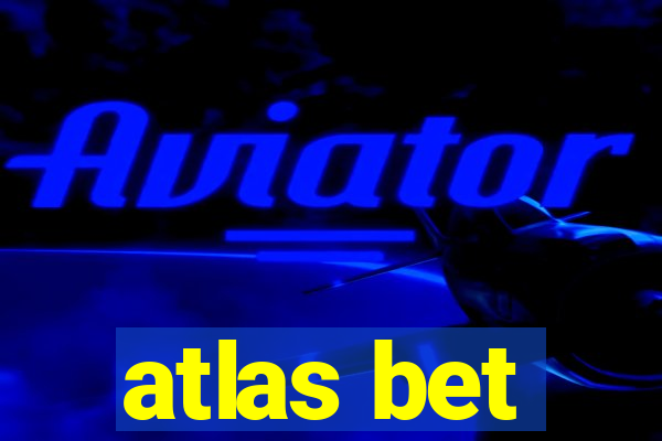 atlas bet