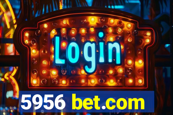 5956 bet.com