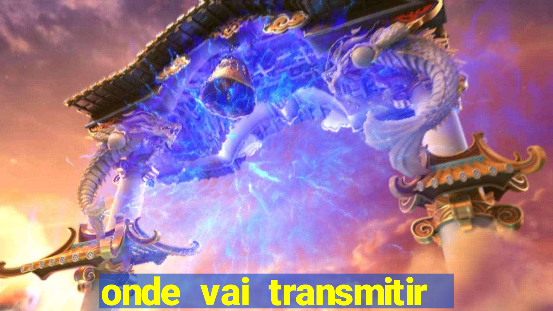 onde vai transmitir o jogo do brasil hoje