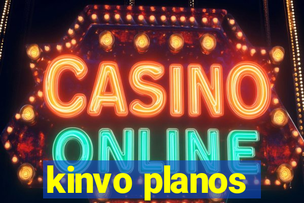 kinvo planos