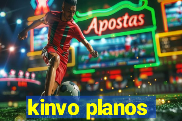 kinvo planos
