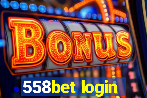 558bet login