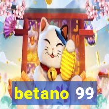 betano 99