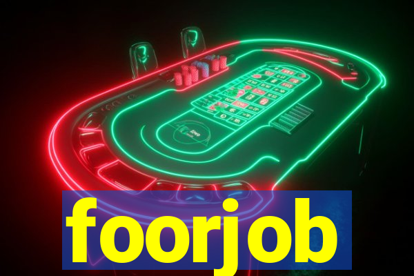 foorjob