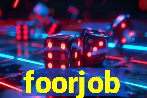foorjob