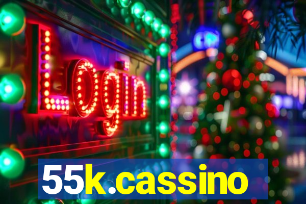 55k.cassino