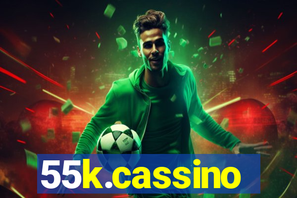55k.cassino