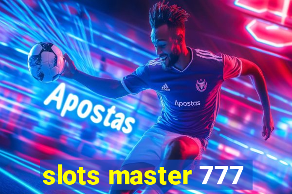 slots master 777