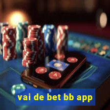 vai de bet bb app