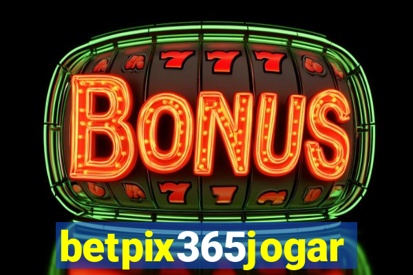 betpix365jogar