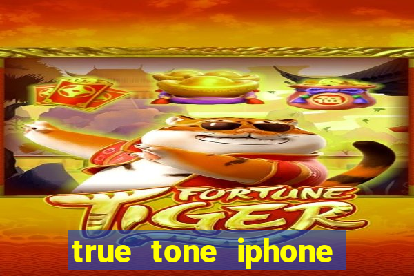 true tone iphone economiza energia