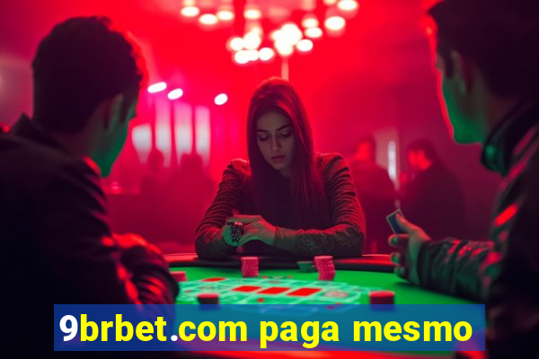 9brbet.com paga mesmo