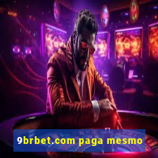 9brbet.com paga mesmo