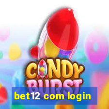 bet12 com login