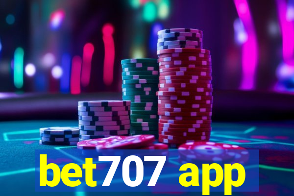 bet707 app
