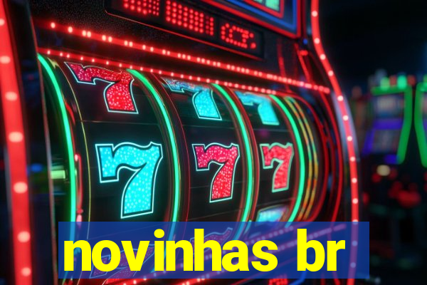 novinhas br