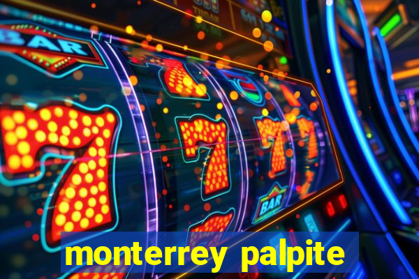 monterrey palpite