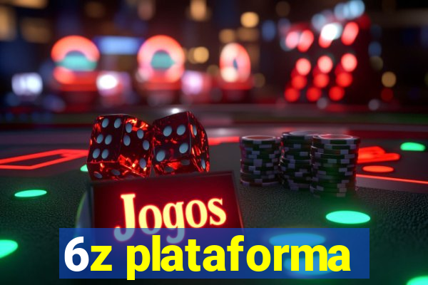 6z plataforma