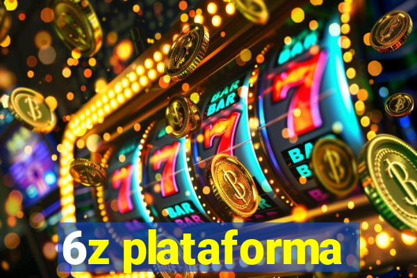 6z plataforma