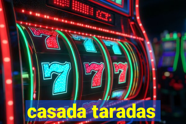 casada taradas