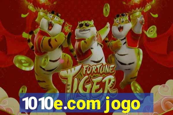 1010e.com jogo