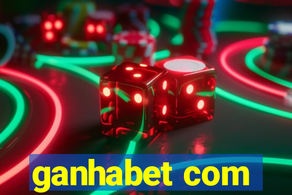 ganhabet com