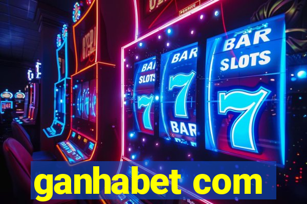 ganhabet com