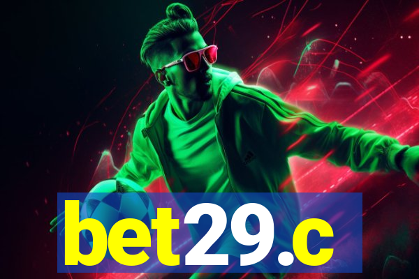 bet29.c