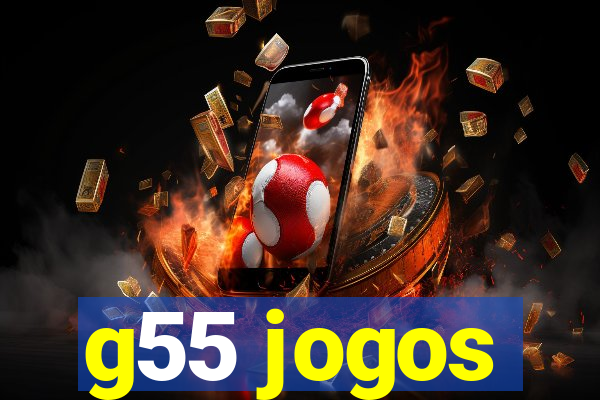 g55 jogos