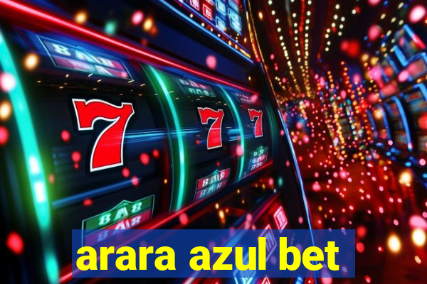 arara azul bet