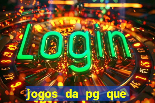 jogos da pg que compra funcionalidade