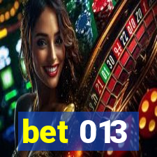 bet 013