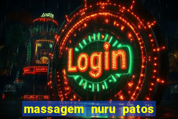 massagem nuru patos de minas