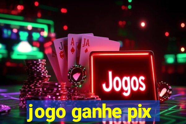 jogo ganhe pix