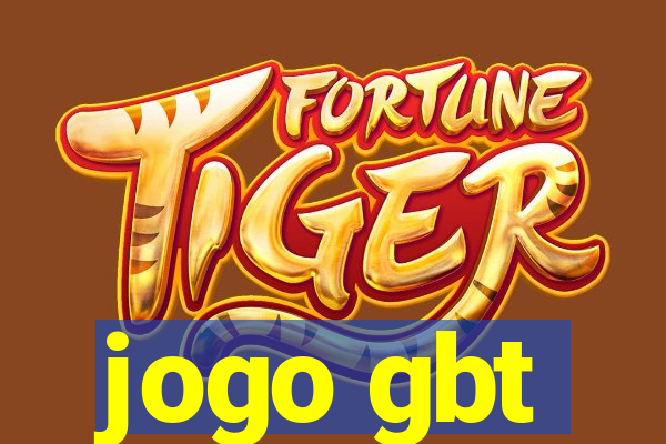 jogo gbt
