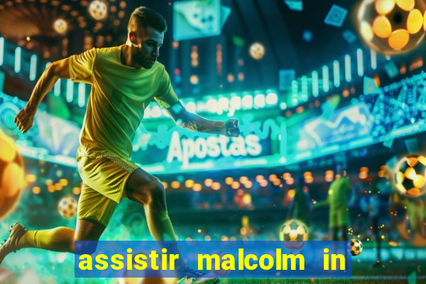 assistir malcolm in the middle on-line