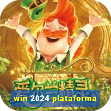 win 2024 plataforma