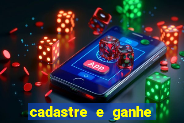 cadastre e ganhe dinheiro para jogar
