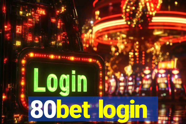80bet login