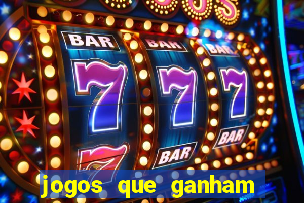 jogos que ganham dinheiro sem precisar depositar