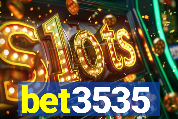 bet3535
