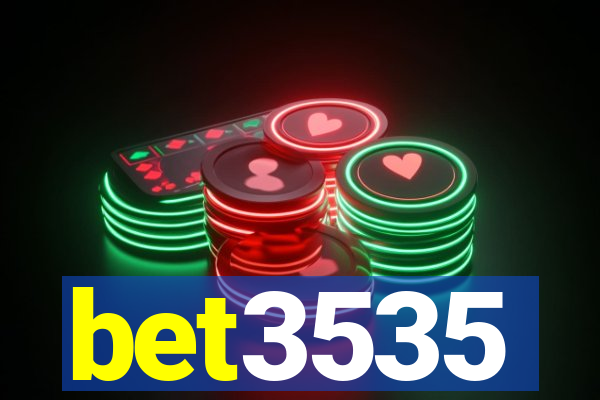 bet3535