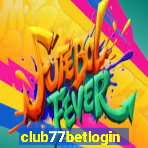 club77betlogin