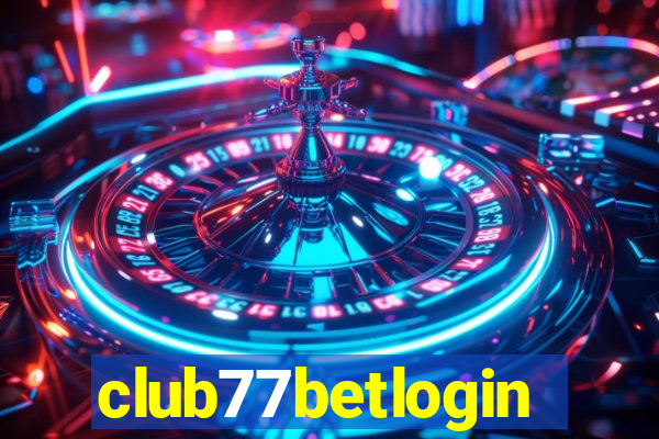 club77betlogin