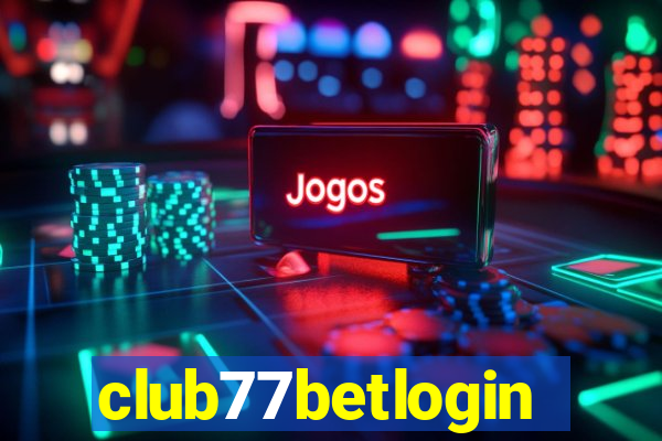 club77betlogin