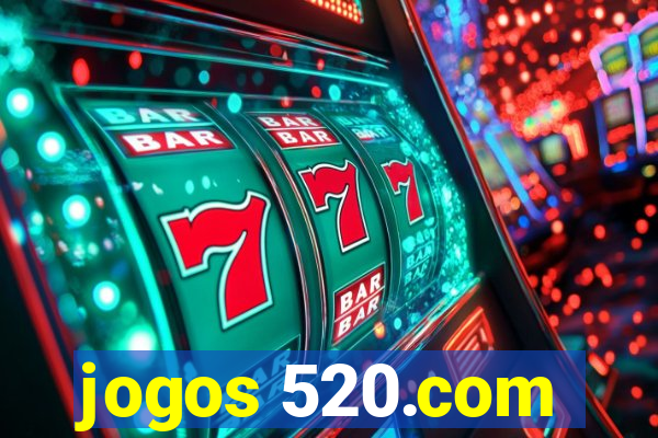 jogos 520.com