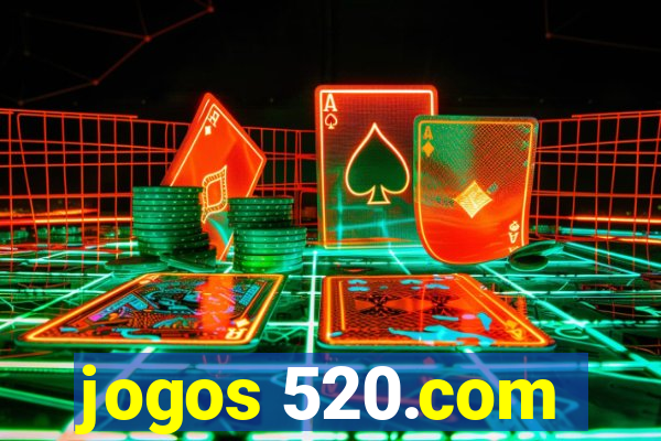 jogos 520.com