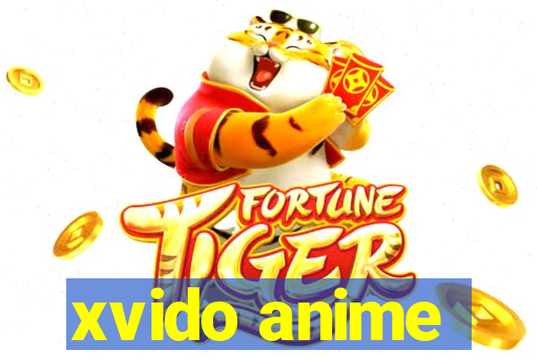 xvido anime