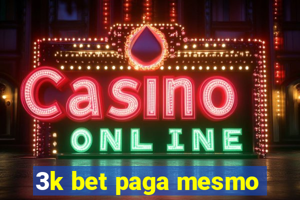 3k bet paga mesmo