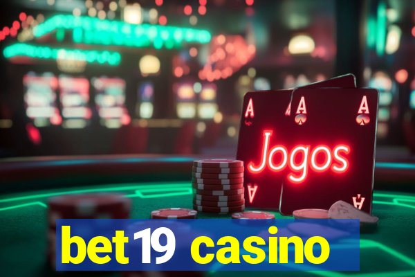 bet19 casino